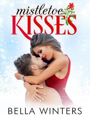 cover image of Mistletoe Kisses